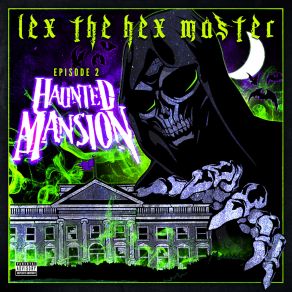 Download track Insane Lex The Hex MasterBoondox, Blaze Ya Dead Homie, Jamie Madrox