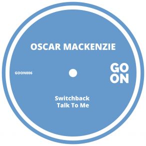 Download track Switchback Oscar Mackenzie