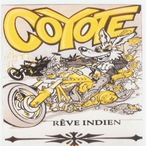 Download track Rêve Indien Coyote