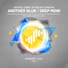 Download track Deep Mind (Original Mix) Rafael Osmo, Hezi Rachmani