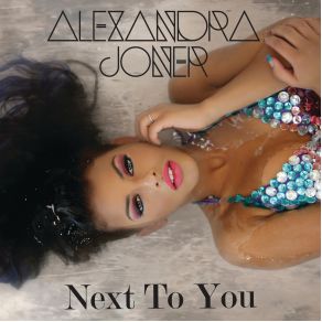 Download track Next To You Alexandra Joner