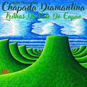 Download track Malaco Chapada DiamantinaAlejandro Grillo Ferrero