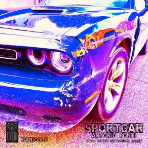 Download track Sportcar (Sheer Impossible Remix) Antonio PontiSheer Impossible