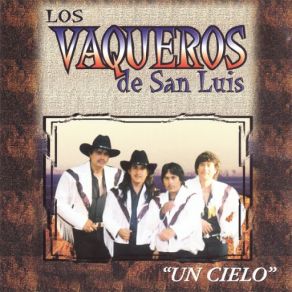 Download track Capricho Pasajero Los Vaqueros De San Luis