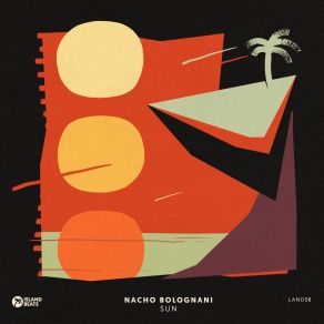 Download track Sun Nacho Bolognani