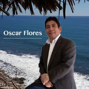 Download track Sediento De Amor Oscar Flores