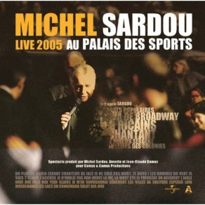 Download track La Java De Broadway Michel Sardou