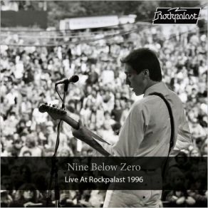 Download track Tore Up Over You (Live, 1996, Loreley) Nine Below Zero