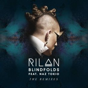 Download track Blindfolds (Jinco Remix) RilanNaz Tokio