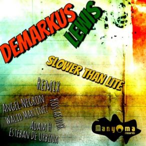 Download track Slower Than Lite Kostafunk Remix Demarkus Lewis