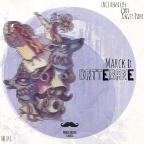 Download track Dattebane (Davis Parr Remix) Fory, Marck D, Davis Parr