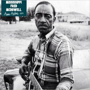 Download track Jesus On The Mainline (Live) Fred McDowell