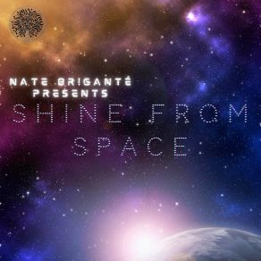 Download track Shine From Space (Radio Edit) Nate Br! Ganté