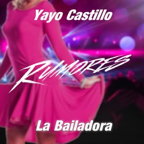 Download track Bonita Y Mentirosa Yayo Castillo Rumores