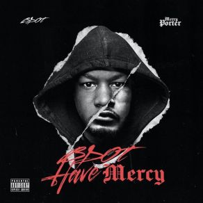 Download track Leave Him B. DotMercy Porter