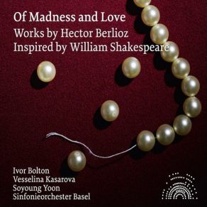 Download track Scène D'amour Aus Roméo Et Juliette (Symphonie Dramatique) Vesselina Kasarova, Ivor Bolton, Sinfonieorchester Basel