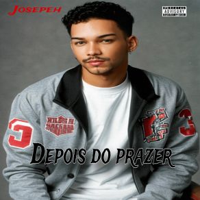 Download track Depois Do Prazer Josepeh