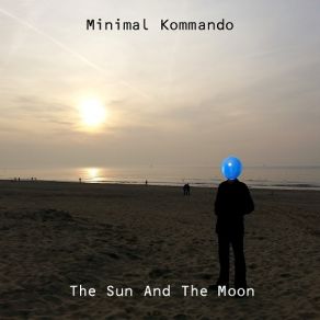 Download track Follow Me Minimal Kommando