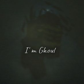 Download track I'm Ghoul (Slow) OIKA