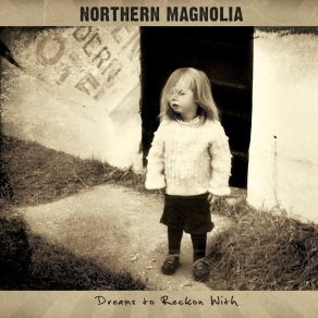 Download track Hold On (To Me) Northern Magnolia