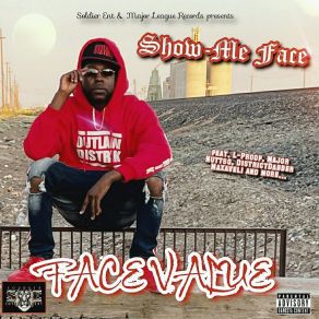 Download track Myth & The Legend Show-Me Face