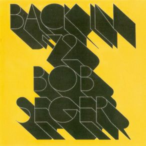 Download track I've Been Working Bob Seger