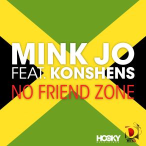 Download track No Friend Zone (Clyde Trevor Remix) Konshens, Mink Jo