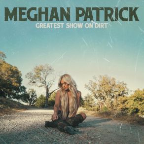 Download track Truck Breaks Down Meghan Patrick