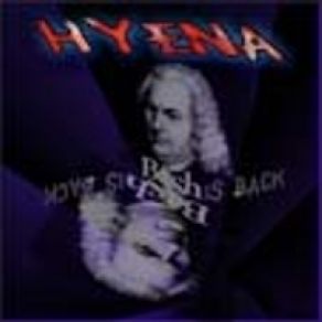 Download track Bach Is Back (Fuga Mix) Hyena