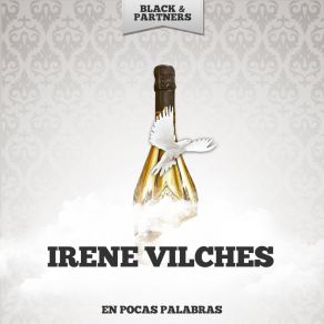 Download track Con Las Manos Vacias Irene Vilches