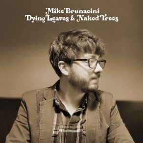 Download track Goodbye Mike Brunacini