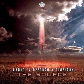 Download track The Source Timelock, Shanti V Deedrah