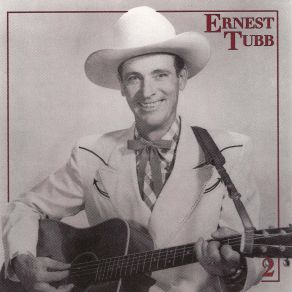 Download track How Do We Know Ernest Tubb