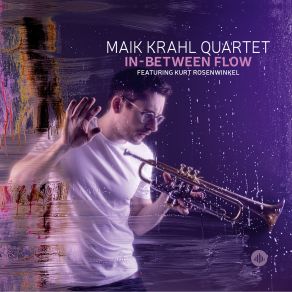 Download track Reconstruction Of A Dream Maik Krahl Quartet