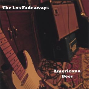 Download track If I'm Your Lawyer The Los Fadeaways