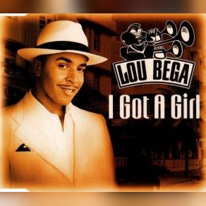 Download track I Got A Girl (Radio Version) Lou Bega