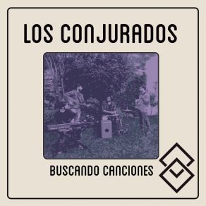 Download track Buscando Canciones Los Conjurados