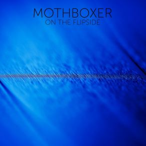 Download track Lost And Found Mothboxer