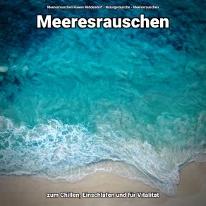 Download track Meeresrauschen Ohne Musik Gegen Lärm Meeresrauschen