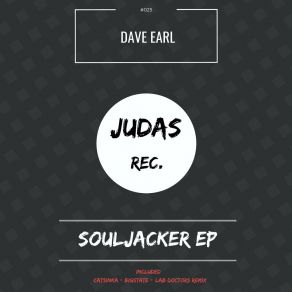 Download track Souljacker (Lab Doctors Remix) Dave Earl