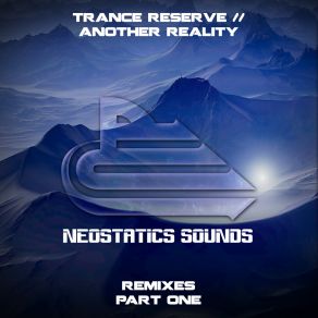 Download track Another Reality (Denis Sender Remix) Trance ReserveDenis Sender