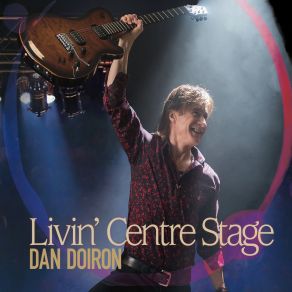 Download track The Next Lifetime Around Dan Doiron