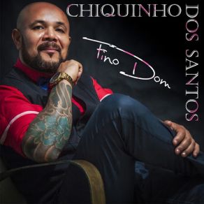 Download track Não Vou Sem Viola Chiquinho Dos Santos