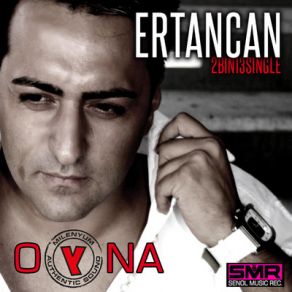 Download track Oyna (Original Version) Ertancan