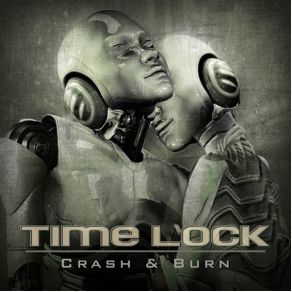 Download track Crash And Burn Time Lock