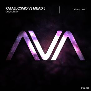 Download track Atmosphere (Extended Mix) Rafael Osmo, Milad E