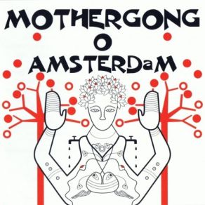 Download track Armageddon Mother Gong