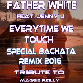 Download track Everytime We Touch (Ext. Bachata Summer Remix) Jenny J