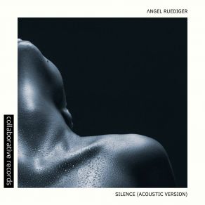 Download track Silence (Acoustic) Angel Ruediger