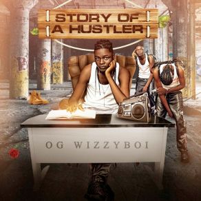 Download track Story OG Wizzyboi